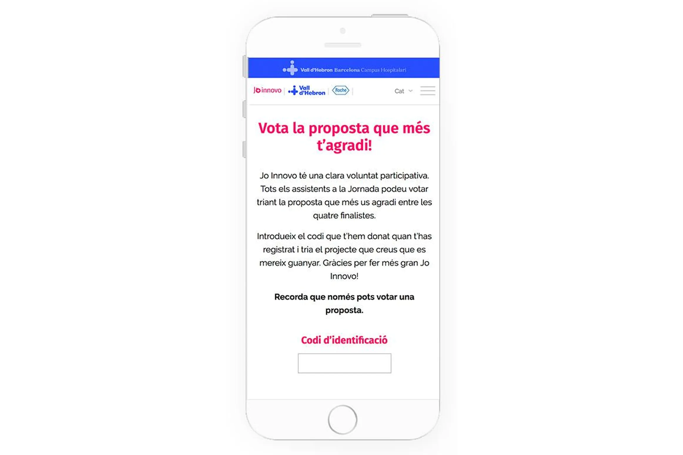 Móvil con la pantalla «Vota la proposta que més t'agradi!», que explica la votación entre las cuatro finalistas y pide el código de identificación