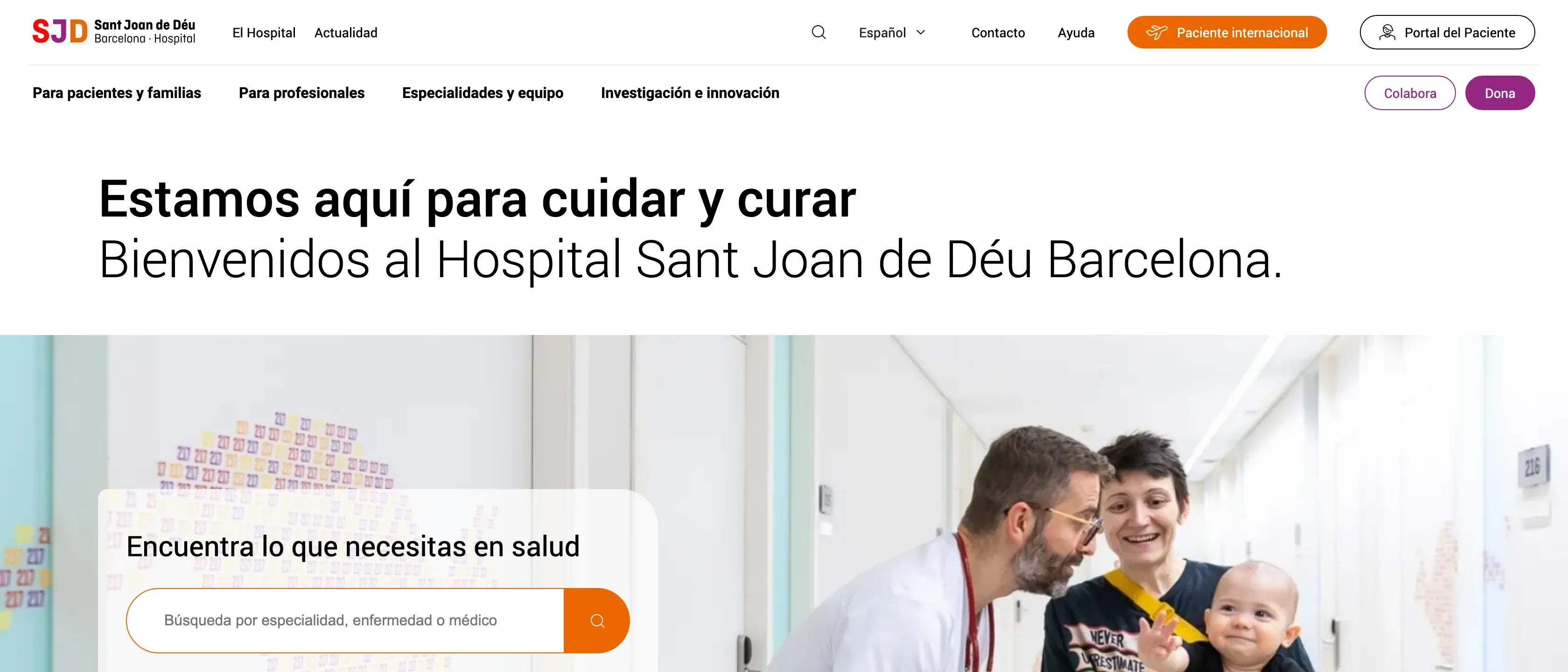Portada de sjdhospitalbarcelona.org con el titular «Estamos aquí para cuidar y curar», el menú principal y un buscador de especialidades, enfermedades y médicos sobre la foto de un médico con una madre y su bebé.